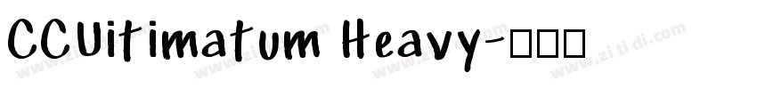 CCUitimatum Heavy字体转换